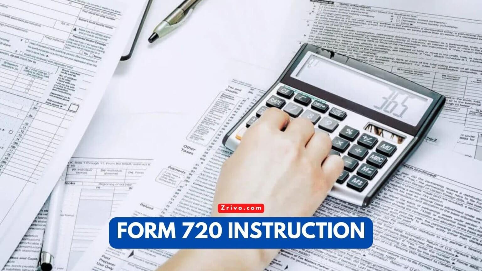 Form 720 Instruction 2024