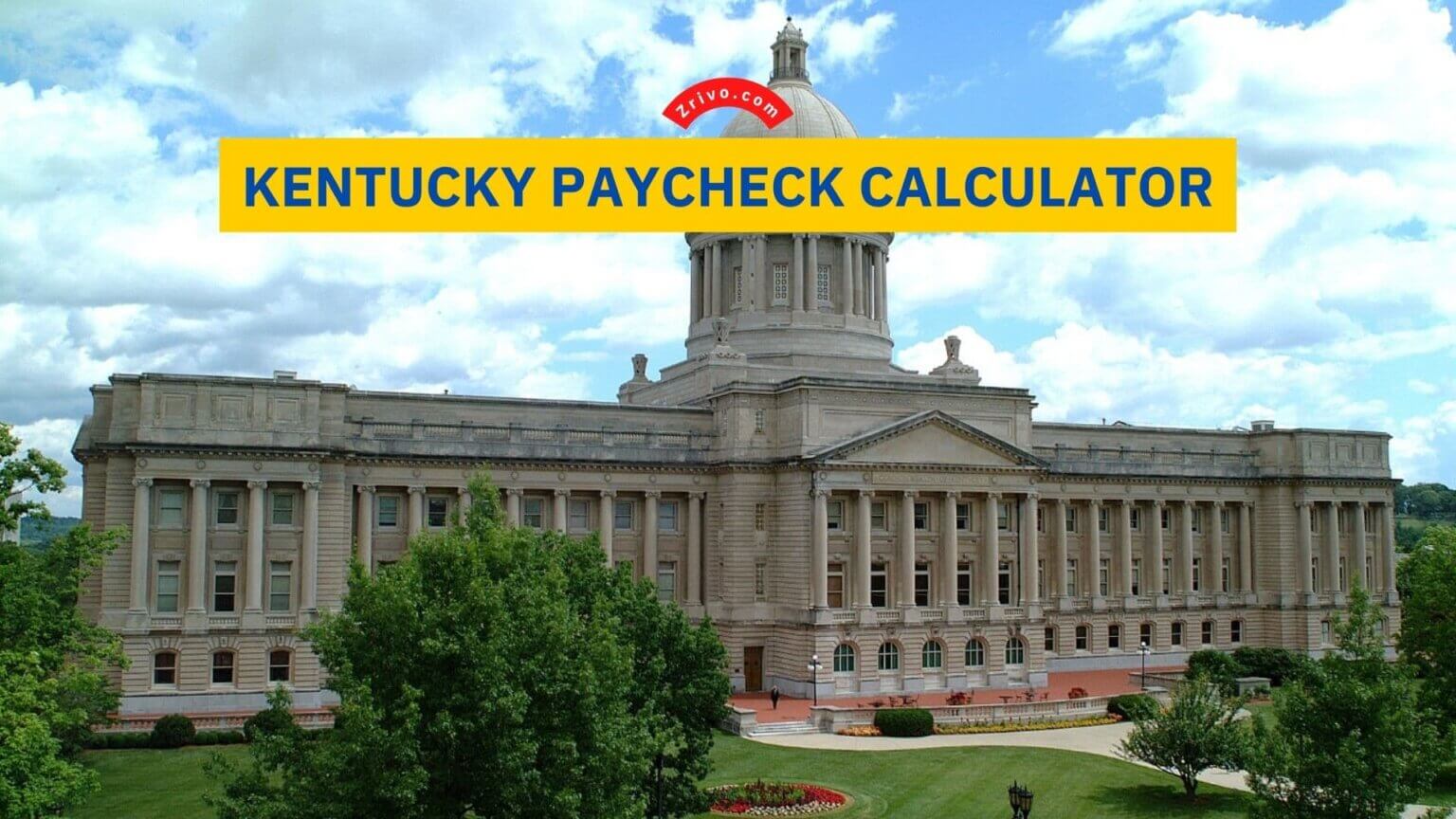 Kentucky Paycheck Calculator 2023 2024