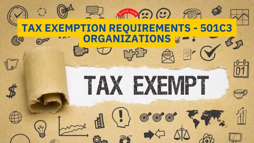 Tax Exemption Requirements - 501c3 Organizations