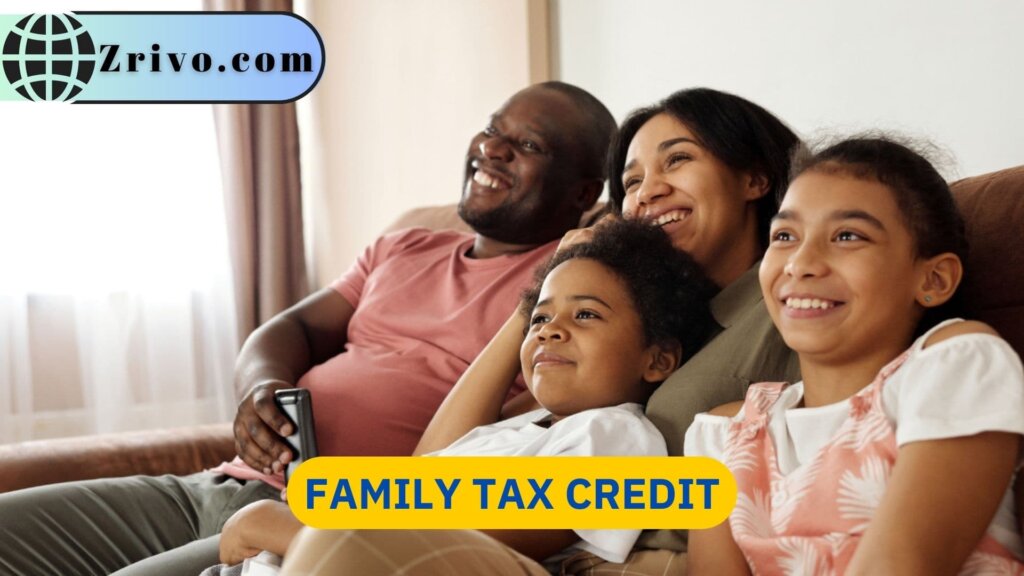 Family Tax Credit 2024