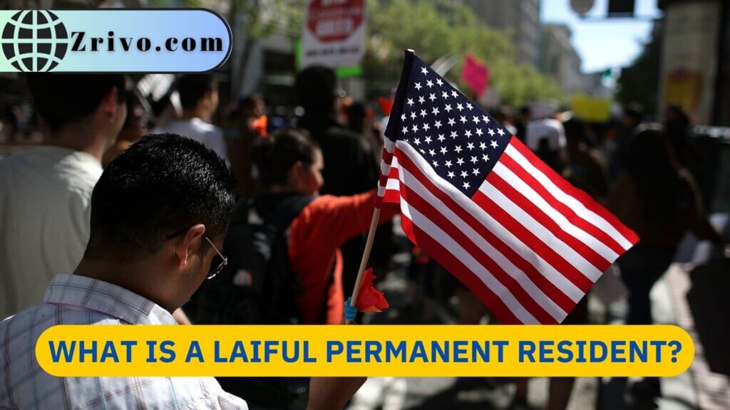 what-is-a-lawful-permanent-resident