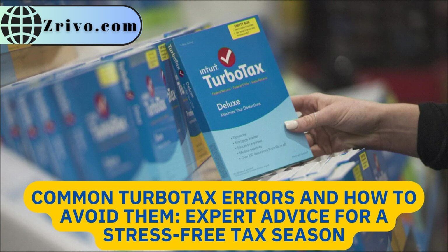 Common TurboTax Errors And How To Avoid Them Expert Advice For A