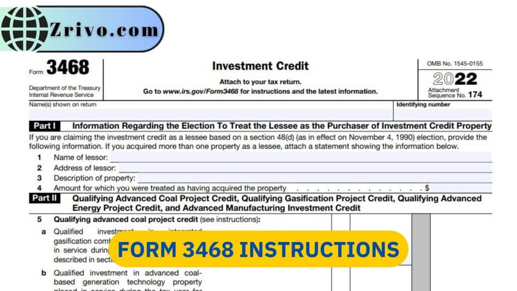 Form 3468 Instructions 2024 2025