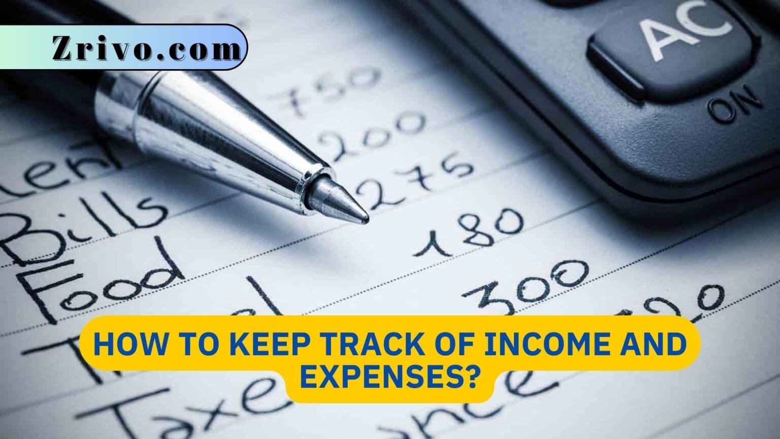 how-to-keep-track-of-income-and-expenses-2024