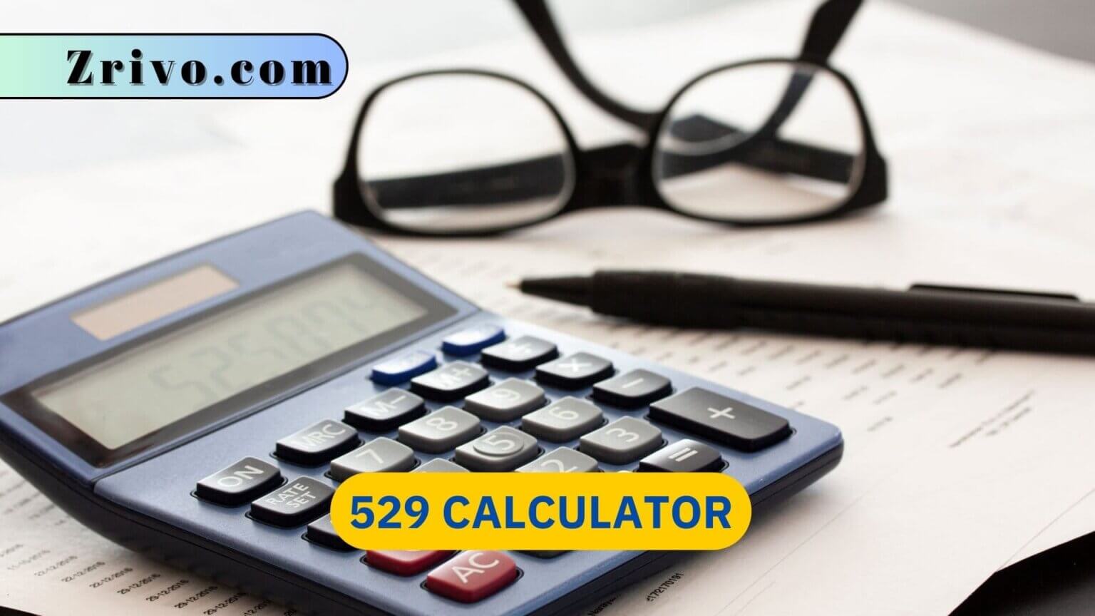 529 Calculator 2024