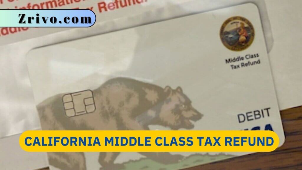 California Middle Class Tax Refund