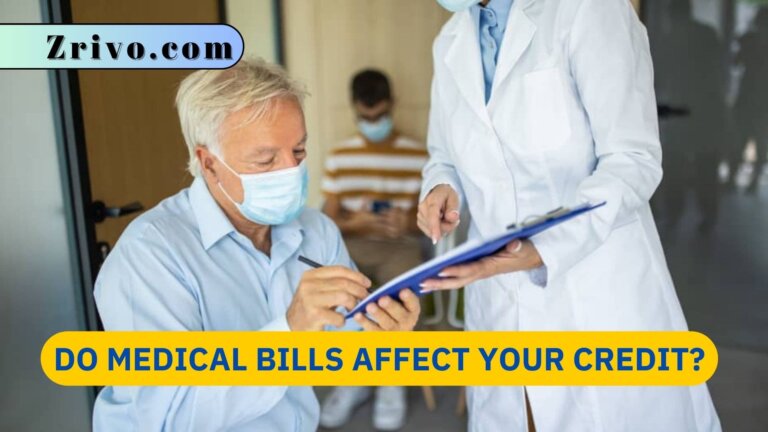 Do Medical Bills Affect Your Credit?