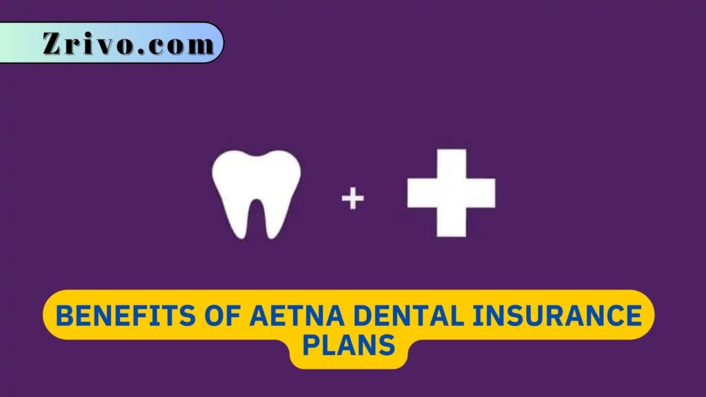 Is Aetna Dental Access Worth It