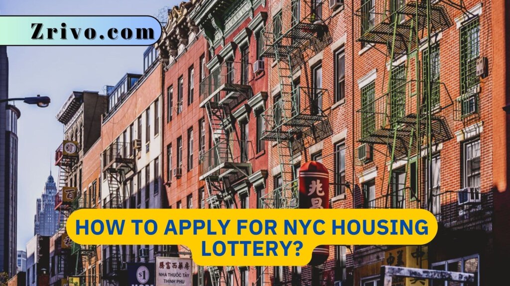 How To Apply For NYC Housing Lottery?