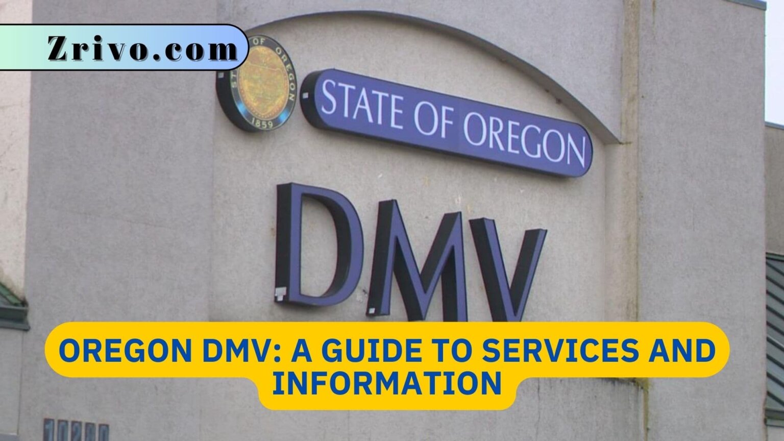 Oregon DMV A Guide To Services And Information