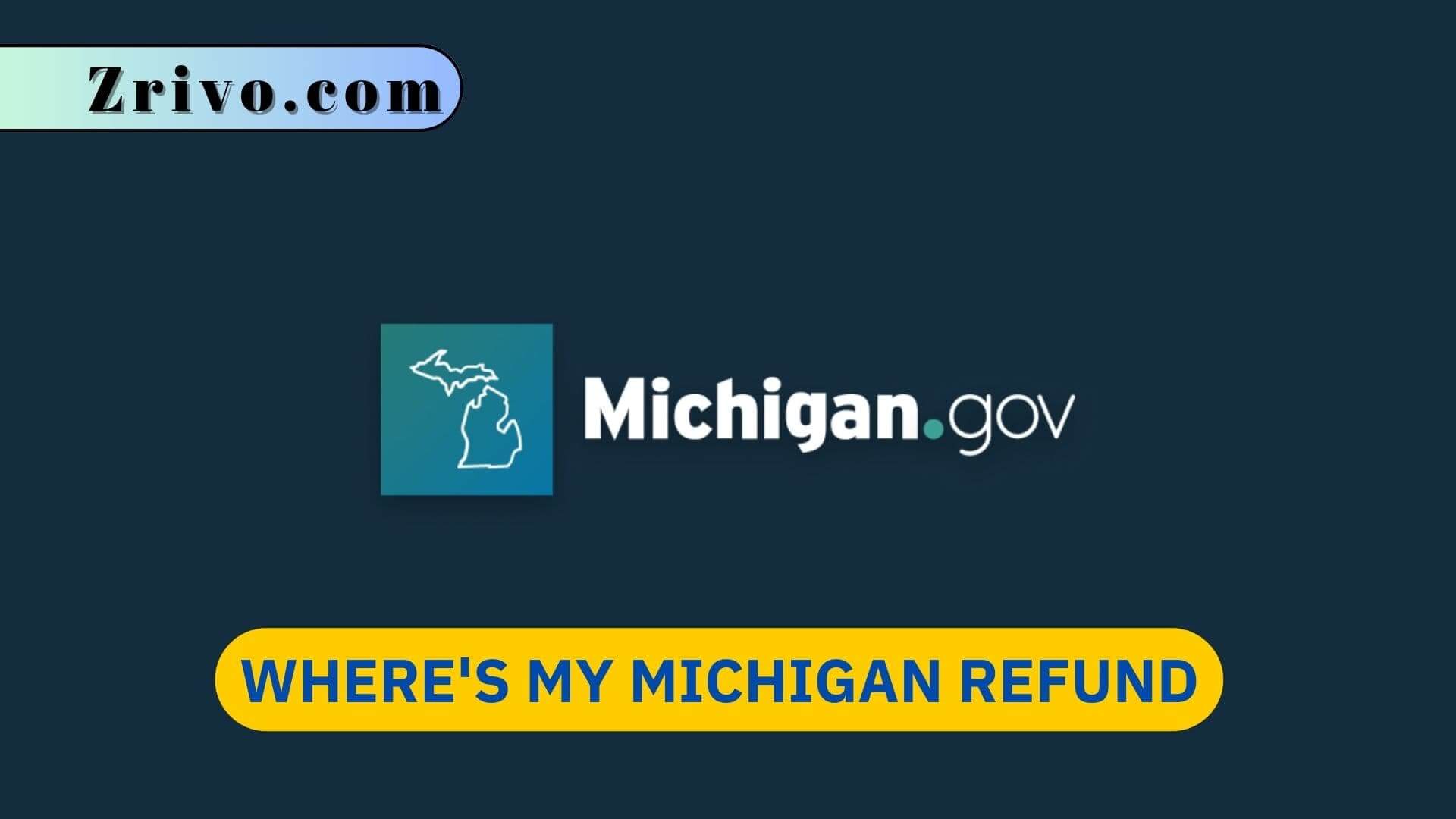 Where's My Michigan Refund