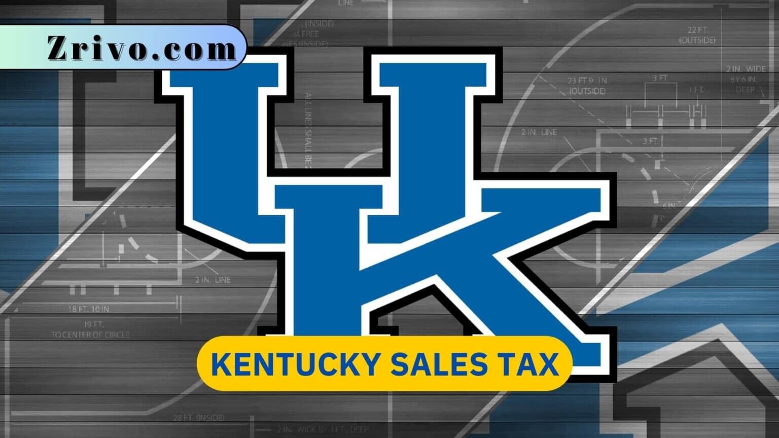 Kentucky Sales Tax 2024