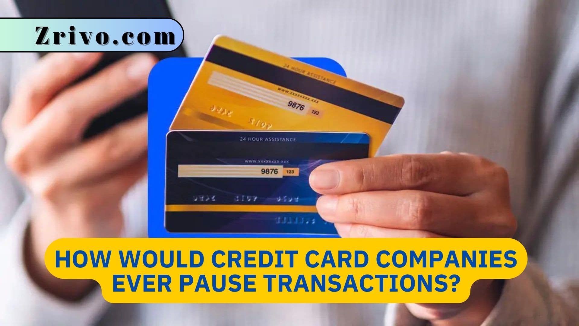 How Would Credit Card Companies Ever Pause Transactions?