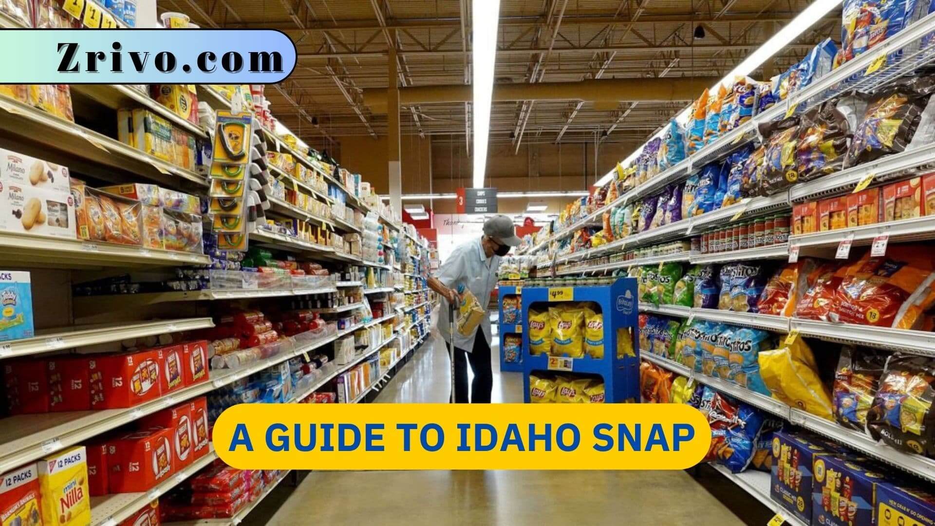 A Guide to Idaho SNAP