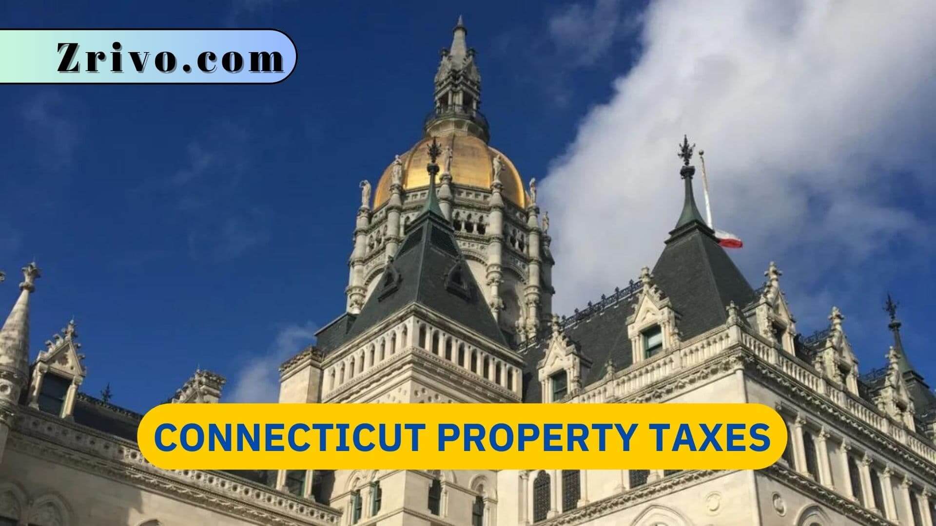 Connecticut Property Taxes 2023 2024