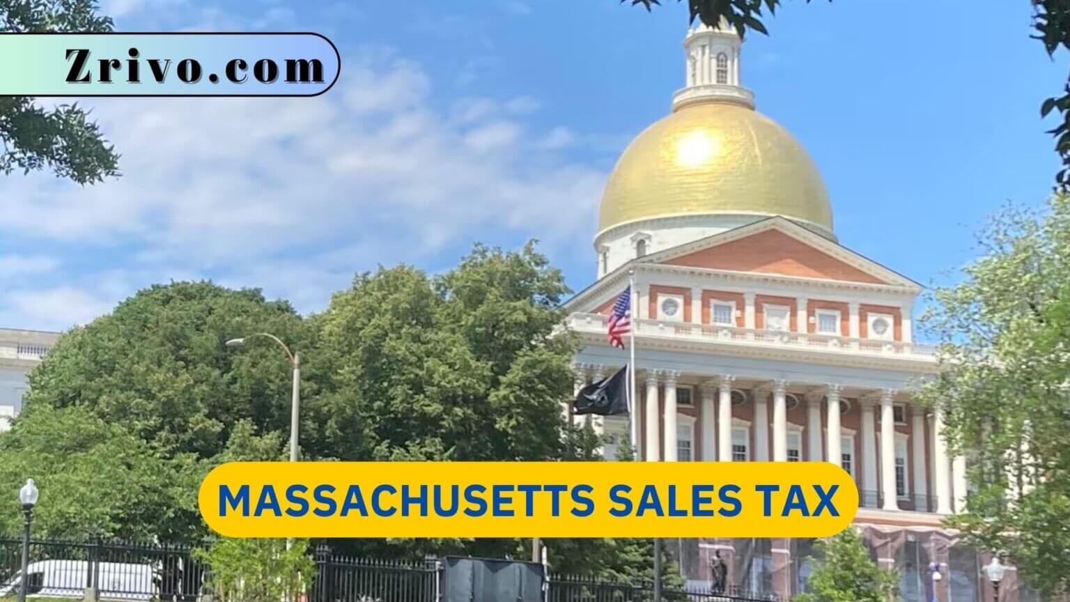 Massachusetts Sales Tax 2023 2024