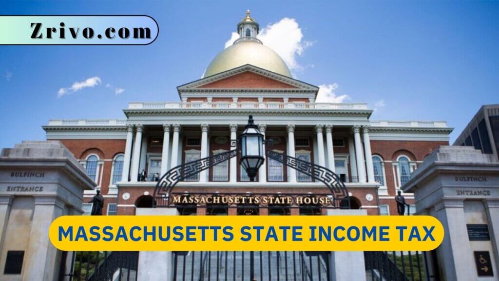 Massachusetts State Income Tax 2023 - 2024