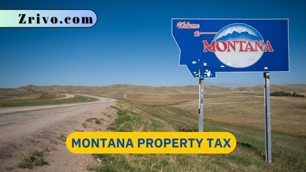 Montana Property Tax 2023 2024