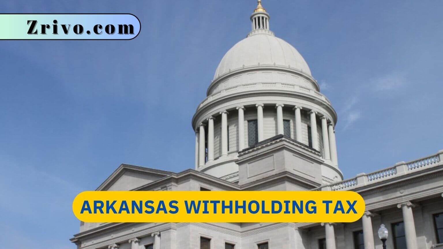 Arkansas Withholding Tax 2023 2024