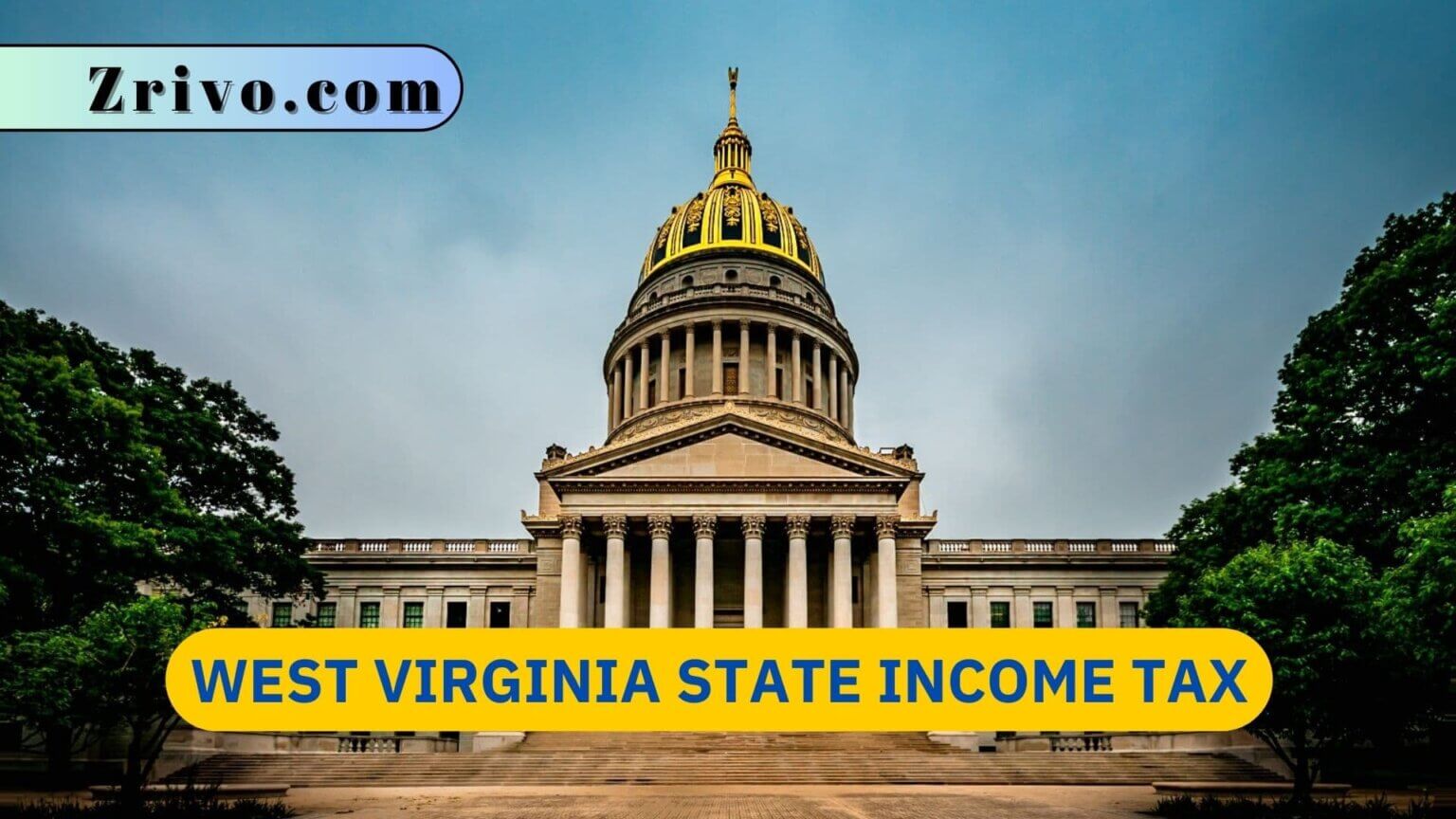 West Virginia State Tax 2023 2024