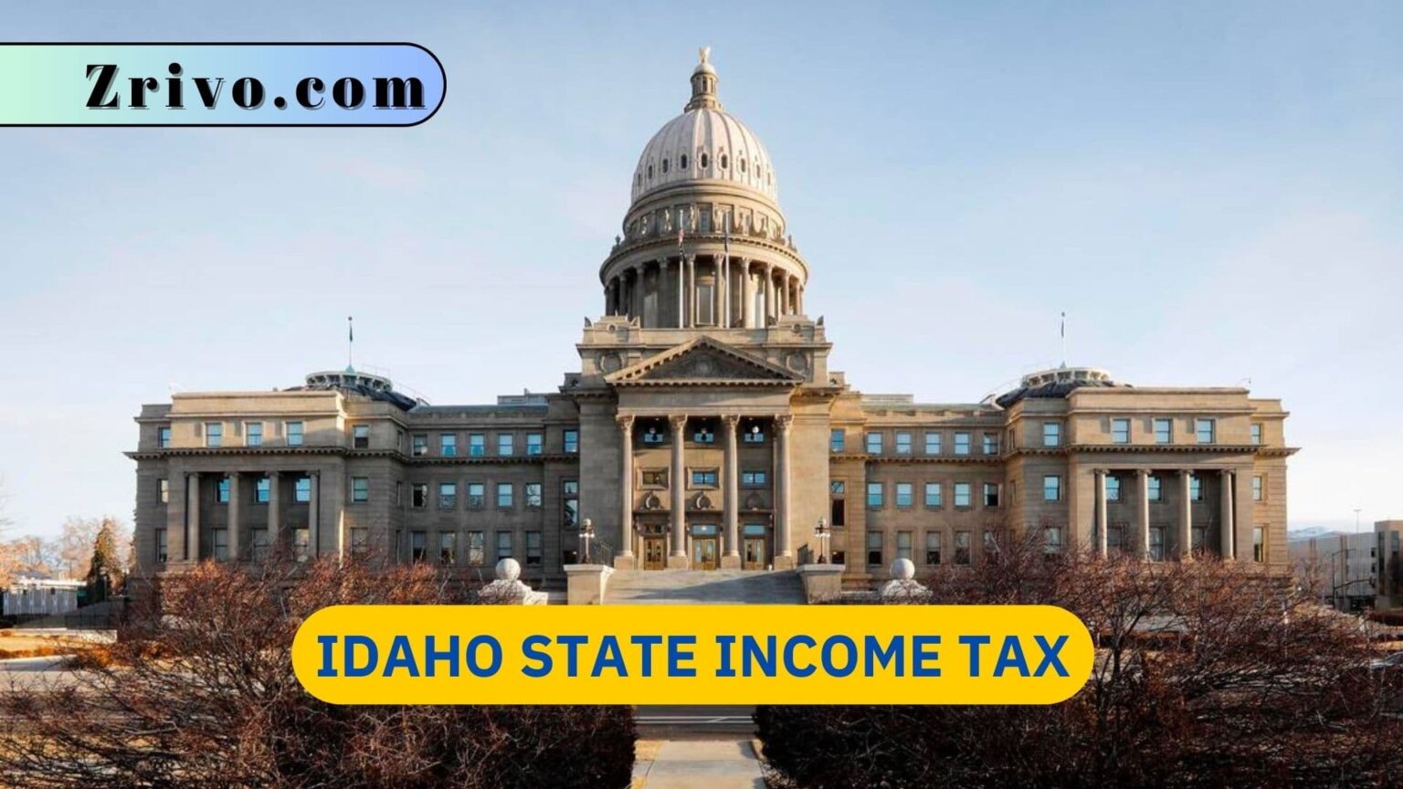 Idaho State Income Tax 2023 - 2024