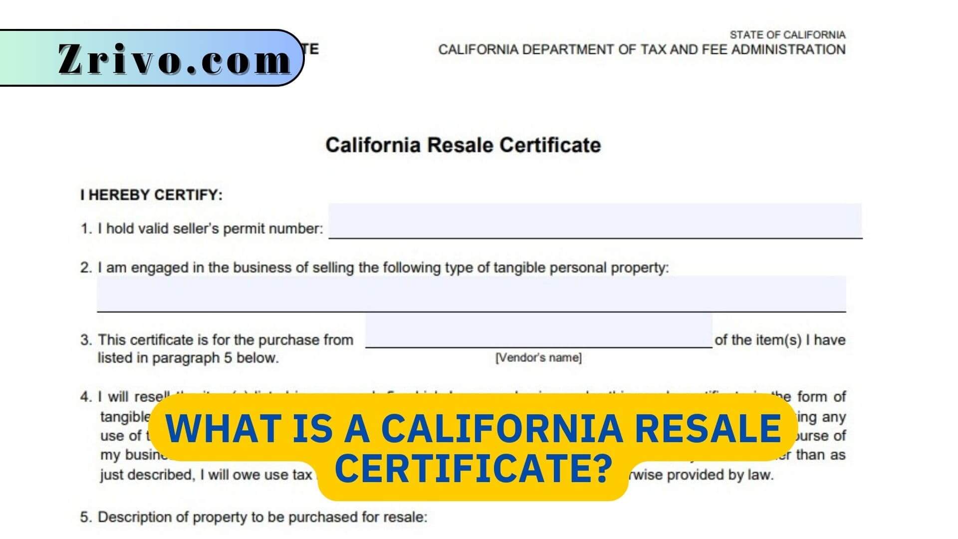 What Is A California Resale Certificate?