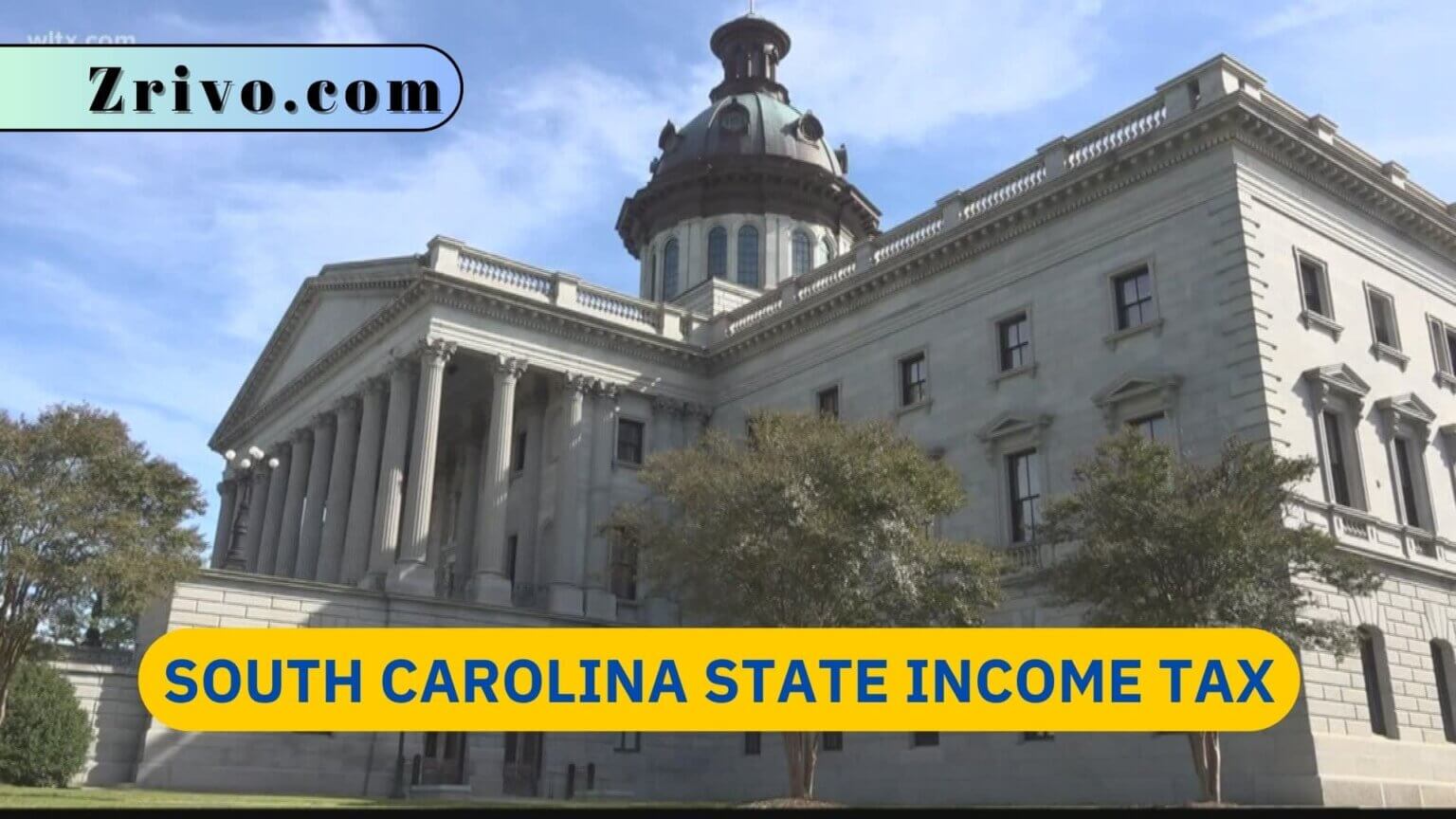 South Carolina State Income Tax 2023 - 2024