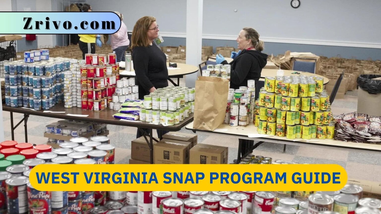 West Virginia SNAP Program Guide